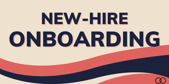 New-Hire Onboarding